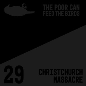 029 - Christchurch Massacre