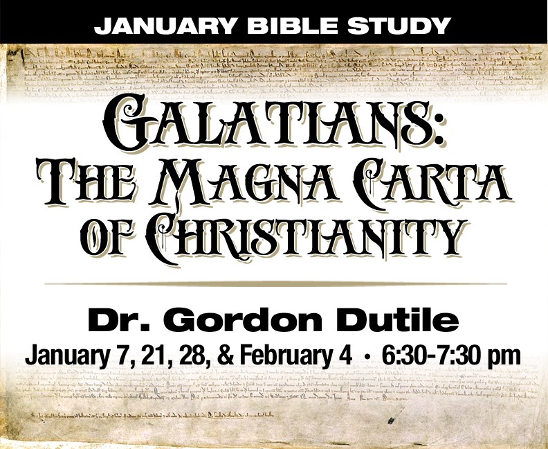 Galatians Study - Part 4 | Dr. Gordon Dutile | 02-04-15