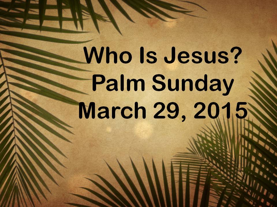 Who Is Jesus? | John Black | 03-29-15