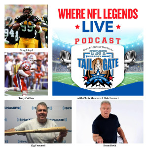 NFL Legends Greg Lloyd & Tony Collins, Plus Sirius/XM Host Zig Fracassi and the Dean of Atlanta Sports Talk Radio Beau Bock Join Us...