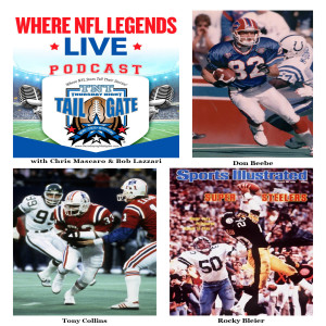 NFL Legends Don Beebe, Tony Collins, and Rocky Bleier Talk Super Bowls Past & Present...