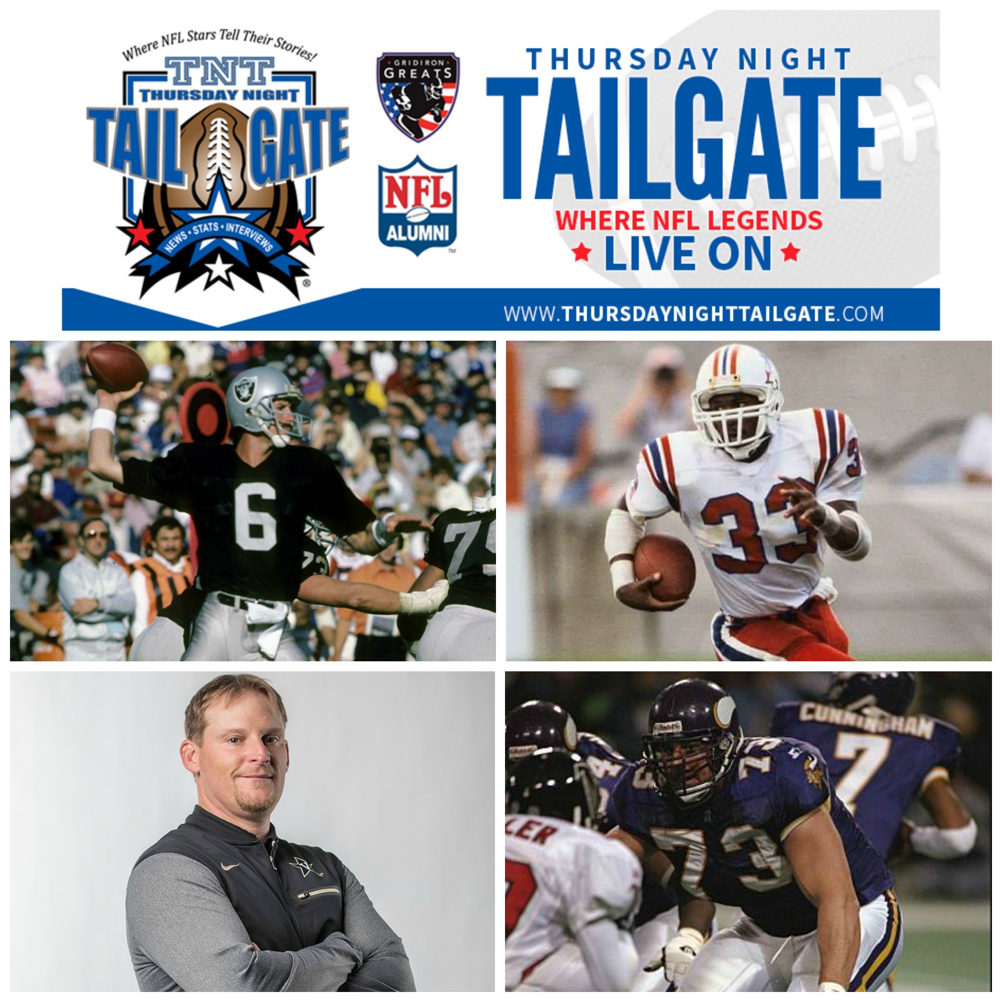 Hear NFL Legends Marc Wilson, Tony Collins and Todd Steussie plus Vanderbilt Defensive Coordinator Jason Tarver sharing their stories and insights on this edition of Thursday Night Tailgate