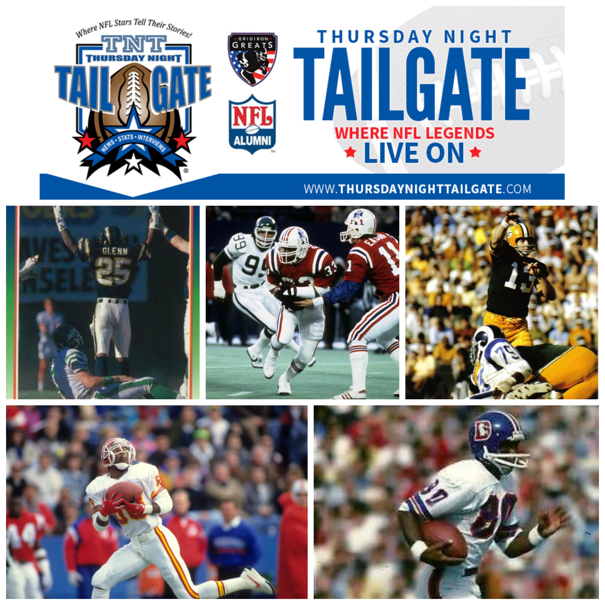 Hear Vencie Glenn, Tony Collins, Don Horn, J.J. Birden &amp; Rick Upchurch telling stories plus sharing their insights into what's going on around the NFL on this edition of Thursday Night Tailgate.