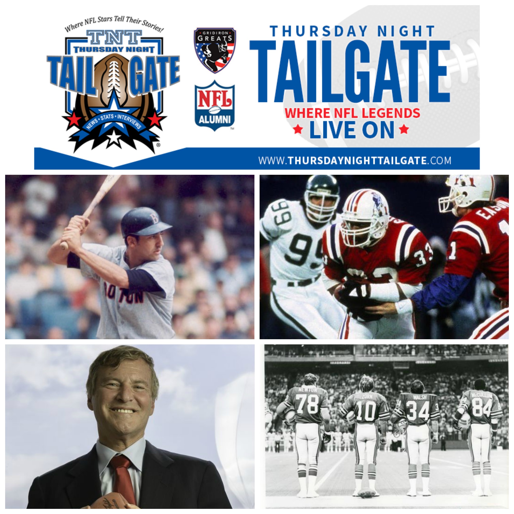 NFL & MLB fans Catch Up with Rico Petrocelli, Tony Collins, Leigh Steinberg and Jim Walsh on this edition of Thursday Night Tailgate
