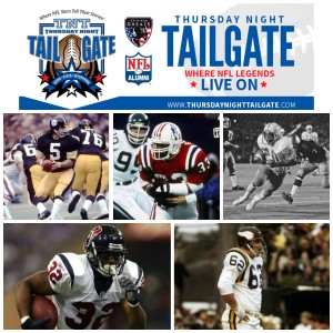 Terry Hanratty, Tony Collins, Johnny Rodgers, Jonathan Wells, & Ed White Join Us on this Edition of Thursday Night Tailgate NFL Podcast
