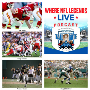 NFL Legends Bill Maas, Tony Collins, Vencie Glenn, & Dwight Hollier Join Us...
