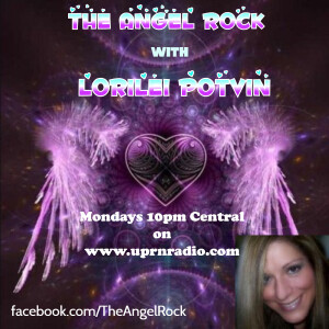 The Angel Rock With Lorilei Potvin & Guest Megan Conner