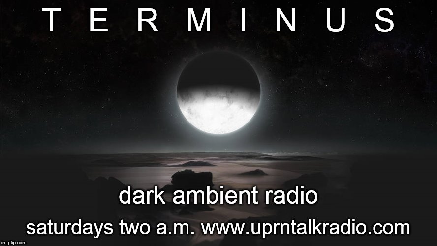 Terminus dark ambient music Jan 13 2017