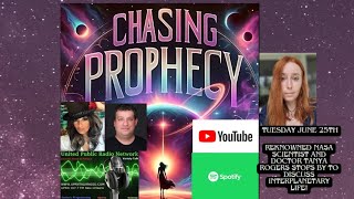 Chasing Prophecy- Everything Paranormal.Jennie and Tom will deep dive into the Paranormal.