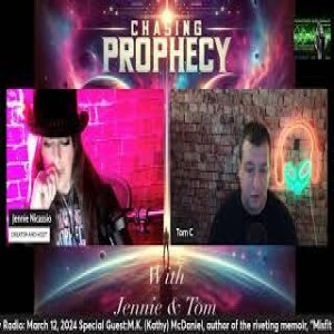 CHASING PROPHECY RADIO  MARCH 12  2024