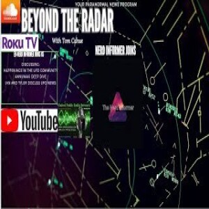Beyond The Radar - 6 13 25 - Nerd Informer Interview