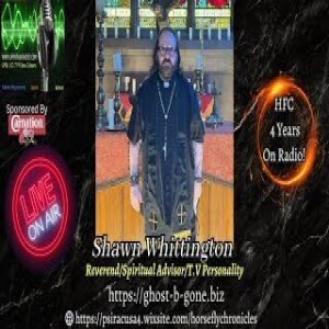 Horsefly Chronicles Radio Welcomes Shawn Whittington 3 4 24