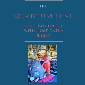 Cathy Bilsky /Quantum Leap UPRN 9/18/20 Let's Build Up Our Immune System/ Curse Removal/Energy Balancing.