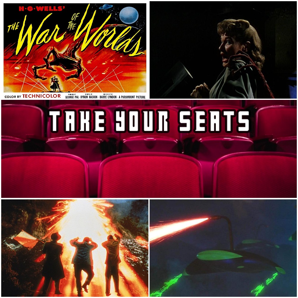 Take Your Seats Ep 13 - War Of The Worlds (1953)