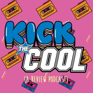 Kick the Cool Podcast - Intro Trailer