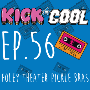 Foley Theater Pickle Bras