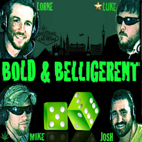 Bold and Belligerent Episode 36