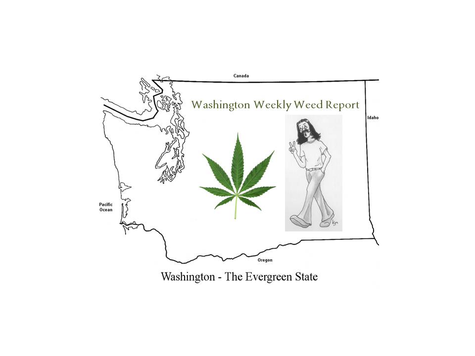 Washington Weekly Weed Report #5