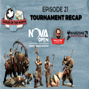 Guilds of the North Episode 21 - Tournament Recap