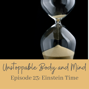 Episode 23- Einstein Time