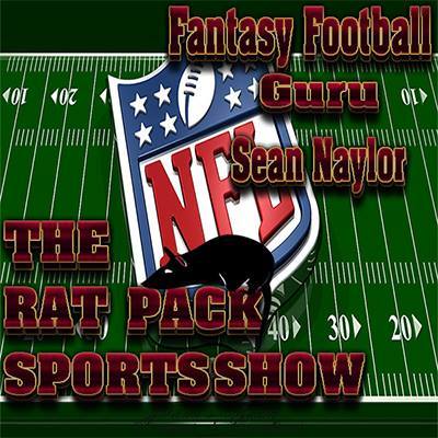 Rat Pack Sports Show 8-24 (NFL - Sean Naylor)