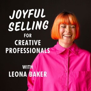 Ep. 20: Joyful Selling Success Panel