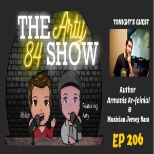 N Korea killing K Pop fans & Author Armanis Ar-feinial & Musician Jersey Sam on The Arty 84 Show  – EP 206