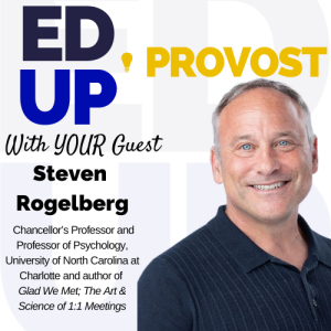 42. Transforming Meetings in Higher Education: A Conversation with Steven Rogelberg