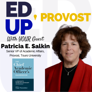 7. Defining the Roles of the Provost: A Conversation with Patricia E. Salkin