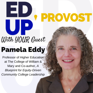 6. Equity in Community Colleges and Beyond: A Conversation with Pamela Eddy