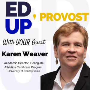 8. The Provost and Athletics: A Conversation with Karen Weaver