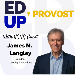 6. Provosts and Fundraising: A Conversation with Jim Langley