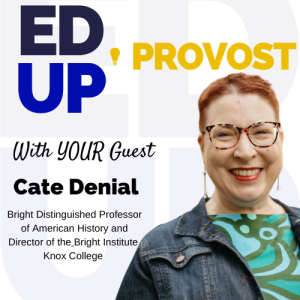 32. Kindness on Campus: A Conversation with Cate Denial