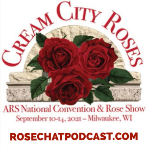ARS CONVENTION 2021: Cream City Roses