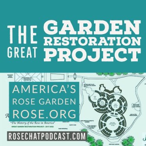 Great Garden Restoration | America's Rose Garden