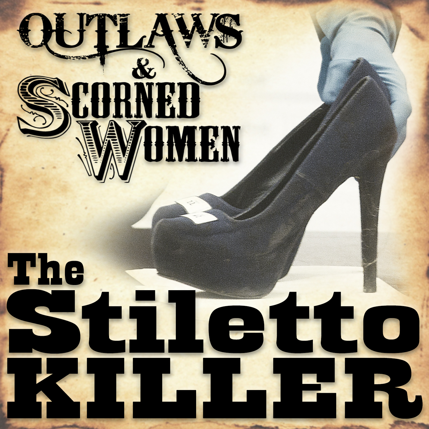 Outlaws & Scorned Women