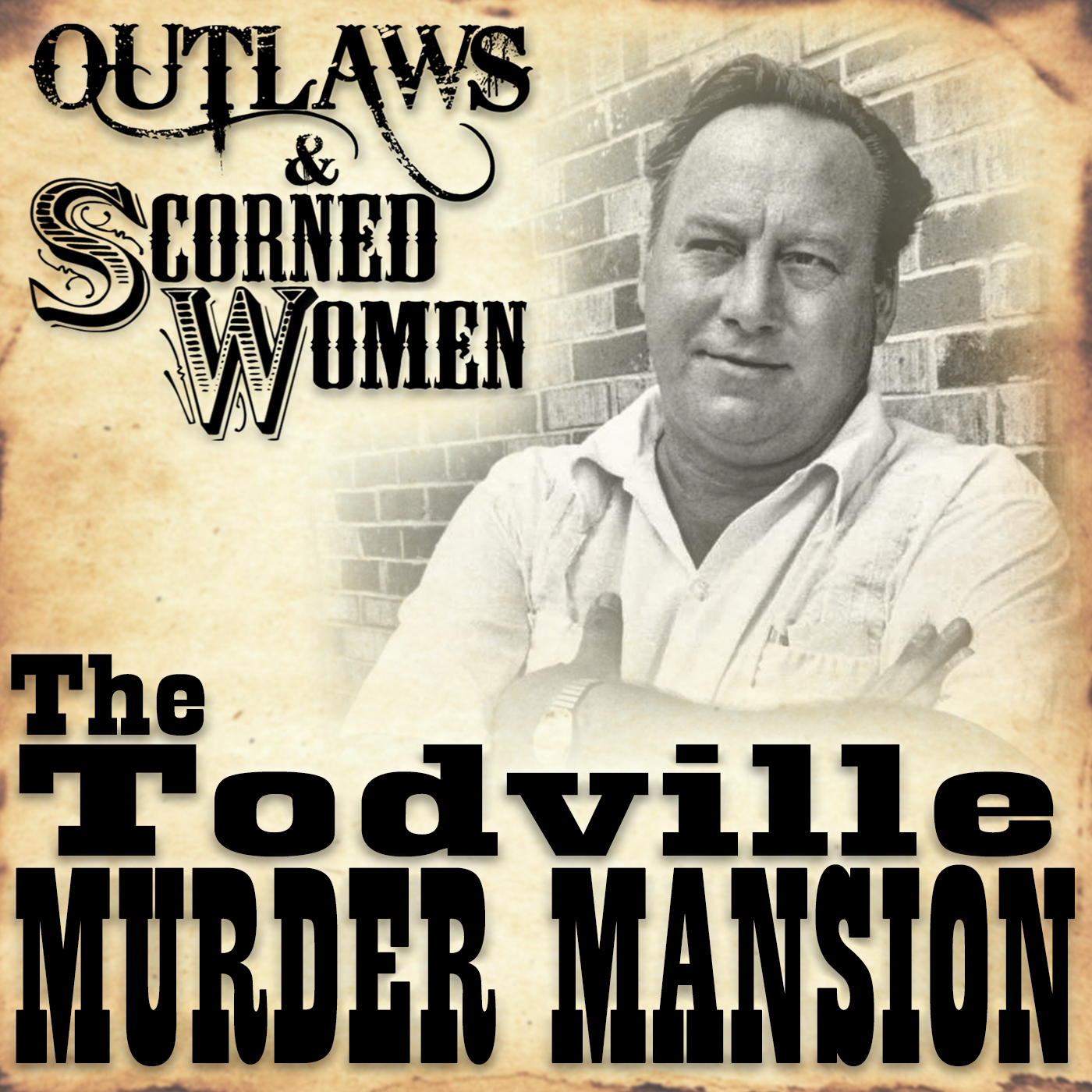 Outlaws & Scorned Women