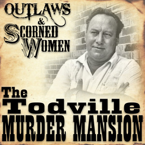 Pilot Ep: The Todville Murder Mansion