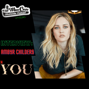 Ambyr Childers talks Netflix Series YOU, and her company 
