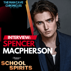 Spencer Macpherson Talks ’School Spirits’ on Paramount +