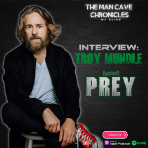 Troy Mundle talks about ’PREY’ on Hulu & more!