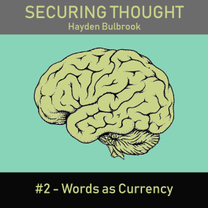 Words as Currency