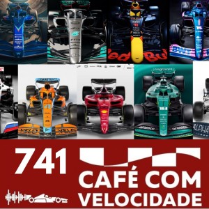 CV 741- A Formula 1 em 2022: A preparação para a temporada e as mudanças dentro e fora da pista!