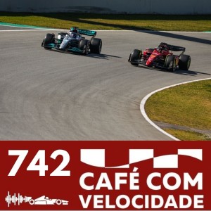 CV 742 - A análise da pré-temporada da Fórmula 1 para 2022