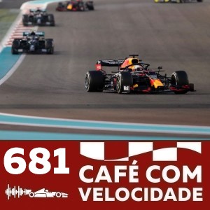 CV 681 - Um fim melancólico de um temporada fraca da Fórmula 1