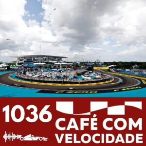 O futuro da Fórmula 1 e a semana do GP de Miami | CAFÉ COM VELOCIDADE