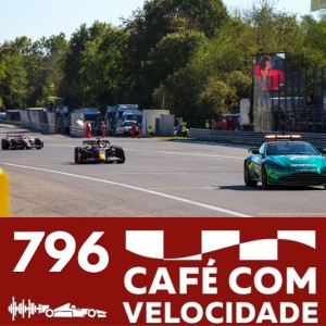 CV796 - Os ecos do final de corrida sem sal em Monza