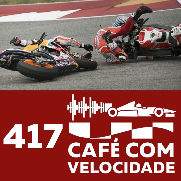 417 - Preview da China na F1, MotoGP em Austin, Stock e e Truck em Curitiba
