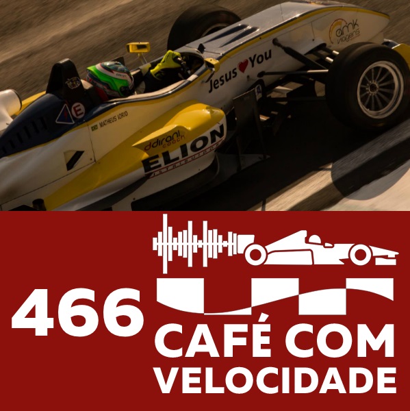 466 - Matheus Iorio fala sobre a temporada na F3 Brasil e dos planos para o futuro