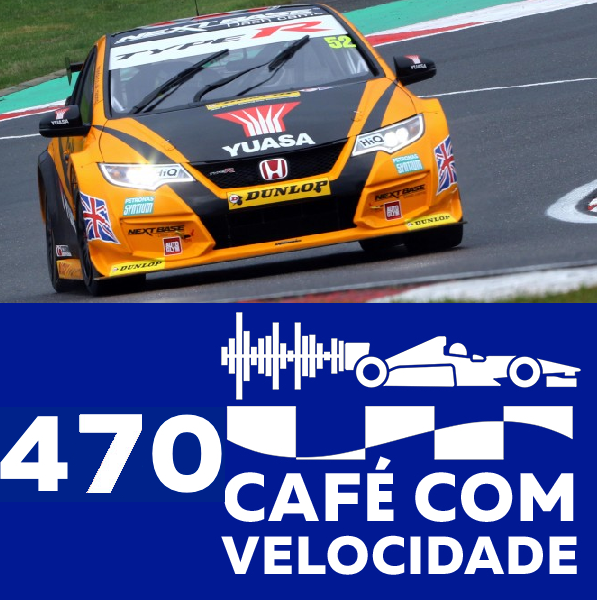 470 - Cafeteria 14 - A temporada 2016 do BTCC